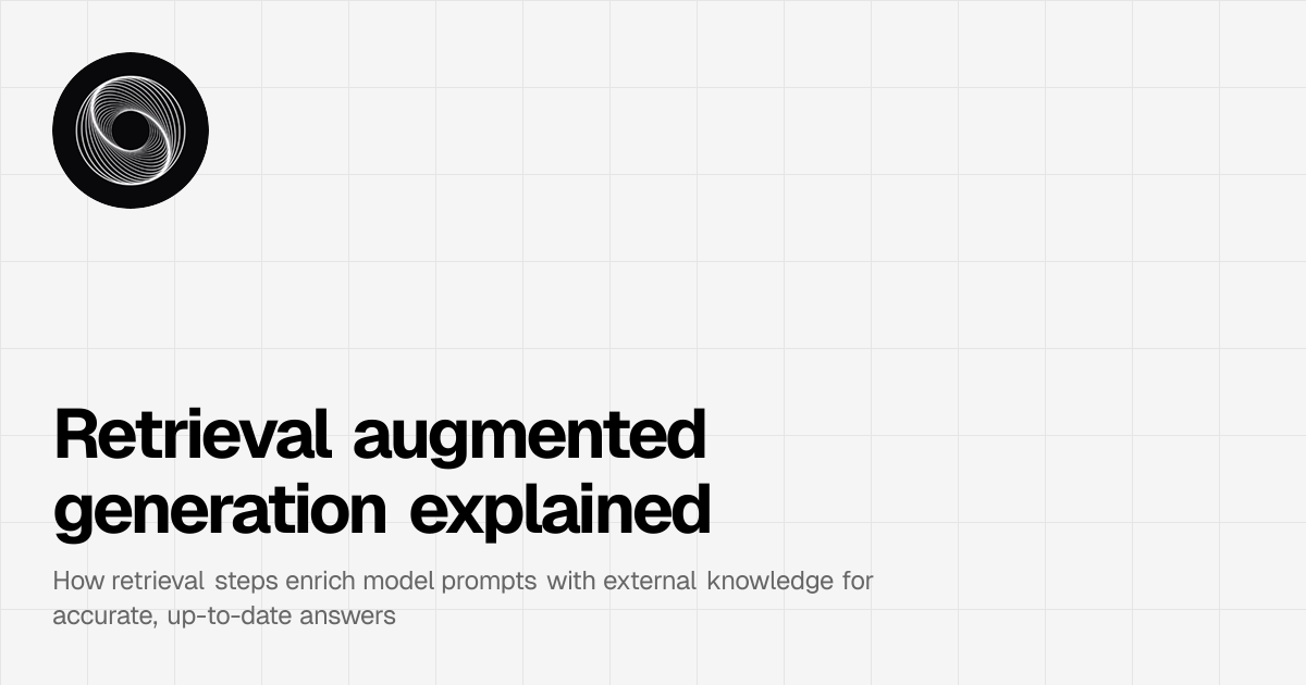 Retrieval augmented generation explained | Benched.ai